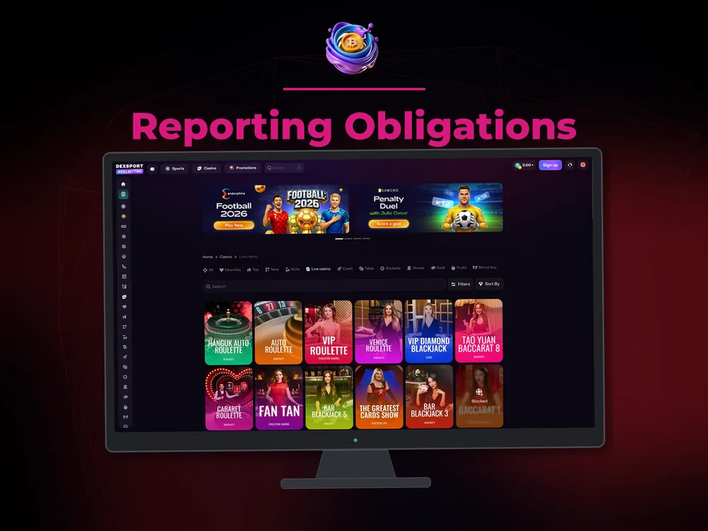 Сrypto Сasino - Reporting Obligations